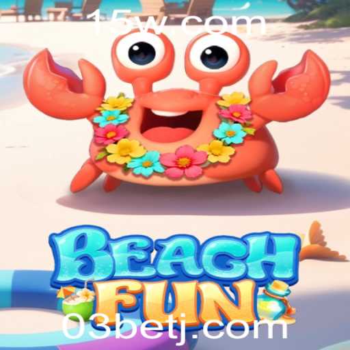 Descubra o Jogo BeachFun e o Conceito de 03 Bet