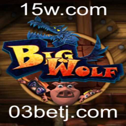 Descubra o Emocionante Mundo do Jogo BigWolf