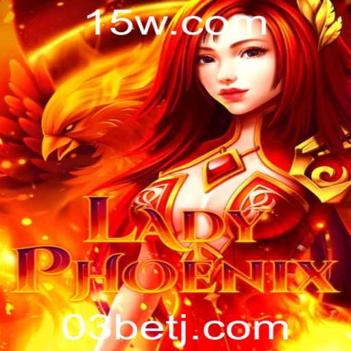 Explorando LadyPhoenix: Um Mergulho no Jogo de Estratégia com 03 Bet